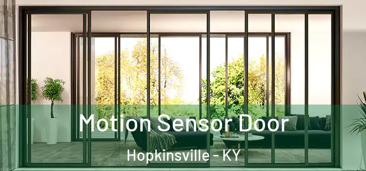  Motion Sensor Door Hopkinsville - KY