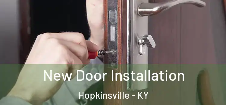  New Door Installation Hopkinsville - KY