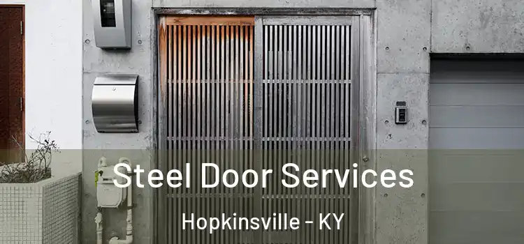 Steel Door Services Hopkinsville - KY